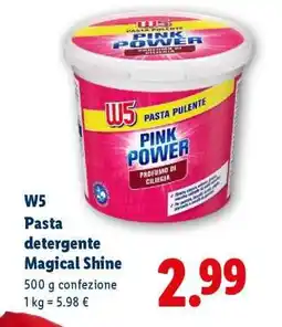 Lidl W5 Pasta detergente Magical Shine offerta