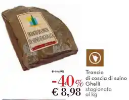 Conad Trancio di coscia di suino Ghelli stagionata offerta
