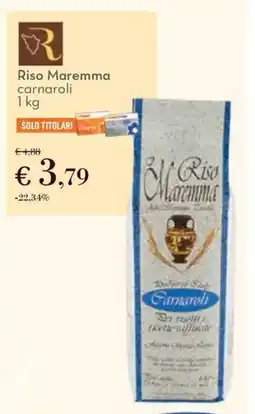Conad Riso Maremma carnaroli offerta