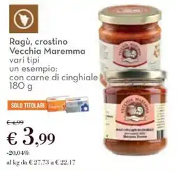 Conad Ragù, crostino Vecchia Maremma offerta