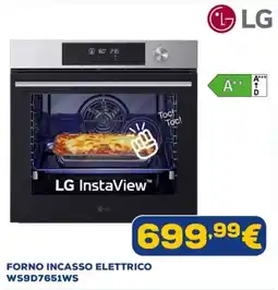 Euronics LG FORNO INCASSO ELETTRICO WS9D7651Ws offerta