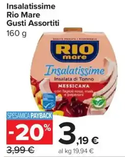 Carrefour Express Insalatissime Rio Mare offerta