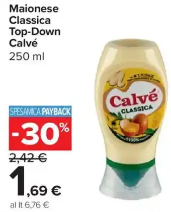 Carrefour Express Maionese Classica Top-Down Calvé offerta