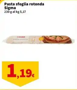 Sigma Pasta sfoglia rotonda Sigma offerta