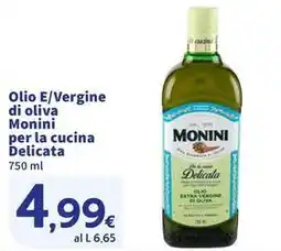 Sigma Olio E/Vergine di oliva Monini per la cucina Delicata offerta