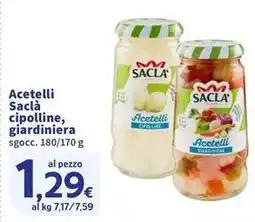 Sigma Acetelli Saclà cipolline, giardiniera offerta