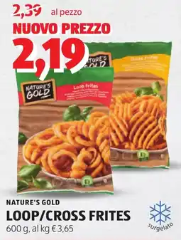ALDI Nature's gold loop/cross frites offerta