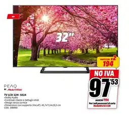 MediaWorld PEAQ TV LCD 32H-5024 offerta