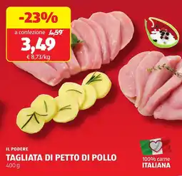 ALDI Il podere tagliata di petto di pollo offerta