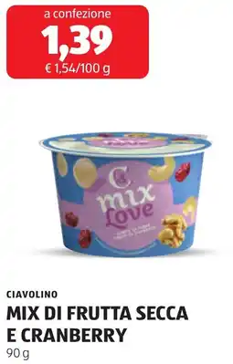 ALDI Ciavolino mix di frutta secca e cranberry offerta