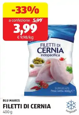ALDI Blu mares filetti di cernia offerta