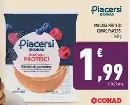 Conad Superstore Pancake proteici CONAD PIACERSI offerta