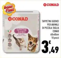 Conad Superstore Tappetini igienici per animali di piccola taglia CONAD offerta