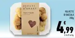 Conad Superstore Polpette di baccala offerta