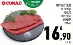 Conad Superstore Fettine scelte di bovino adulto percorso qualità CONAD offerta