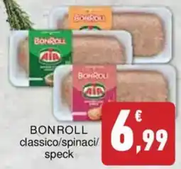 Conad Superstore Aia bonroll classico/spinaci/ speck offerta