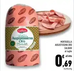 Conad Superstore Mortadella augustissima oro GALBANI offerta