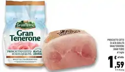 Conad Superstore Prosciutto cotto di alta qualità gran tenerone GRAN TERRE offerta