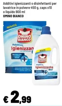 Iper La Grande Additivi igienizzanti o disinfettanti per lavatrice in polvere, caps x10 o liquido OMINO BIANCO offerta