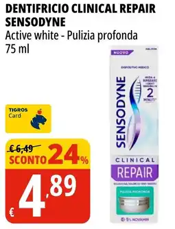 Tigros Dentifricio clinical repair SENSODYNE offerta