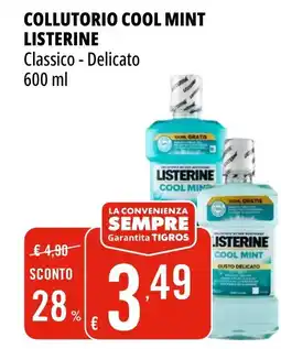 Tigros Collutorio cool mint LISTERINE offerta