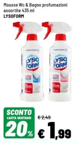 Iper La Grande Mousse Wc & Bagno LYSOFORM offerta