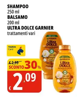 Tigros Shampoo balsamo ULTRA DOLCE GARNIER offerta