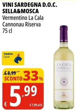 Tigros Vini sardegna D.O.C. SELLA&MOSCA offerta