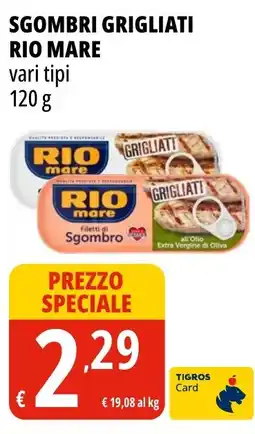 Tigros Sgombri grigliati RIO MARE offerta