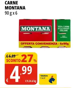 Tigros Carne MONTANA offerta