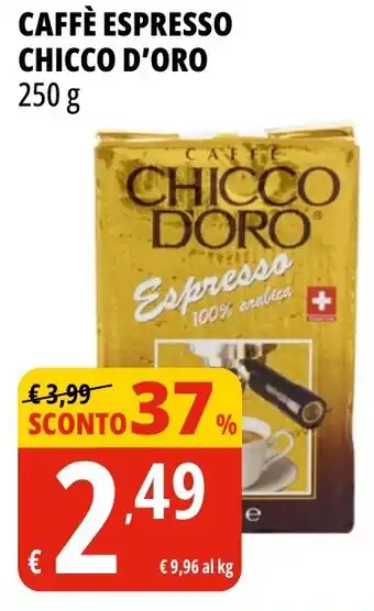 Tigros Caffè espresso CHICCO D'ORO offerta