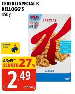 Tigros Cereali special k KELLOGG'S offerta