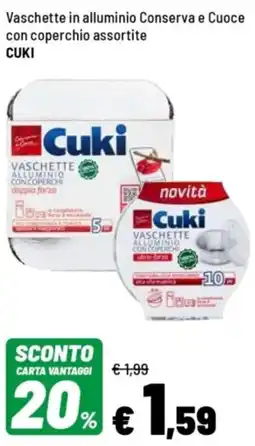 Iper La Grande Vaschette in alluminio Conserva e Cuoce con coperchio CUKI offerta