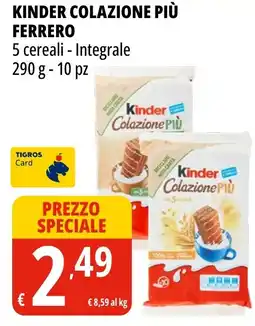 Tigros Kinder colazione più FERRERO offerta