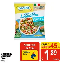 Tigros Minestrone leggerezza OROGEL offerta