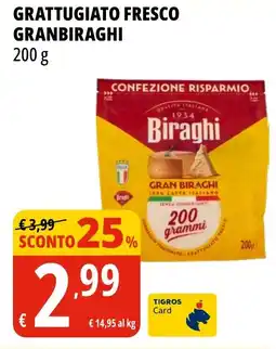 Tigros Grattugiato fresco GRANBIRAGHI offerta