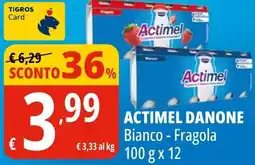 Tigros Actimel DANONE offerta