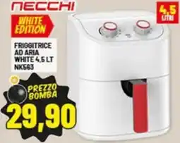 Risparmio Casa NECCHI FRIGGITRICE AD ARIA WHITE 4,5 LT NK563 offerta