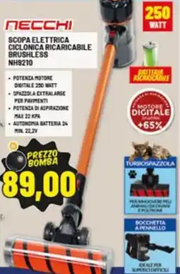Risparmio Casa NECCHI SCOPA ELETTRICA CICLONICA RICARICABILE BRUSHLESS NH92010 offerta