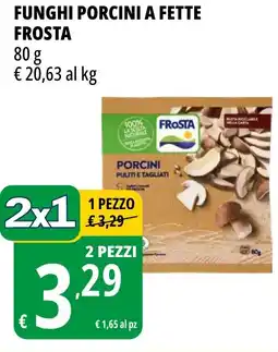 Tigros Funghi porcini a fette FROSTA offerta