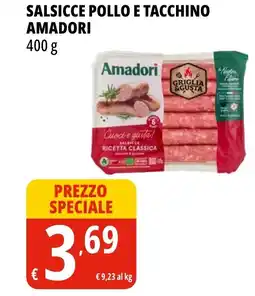 Tigros Salsicce pollo e tacchino AMADORI offerta