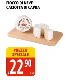 Tigros Fiocco di neve caciotta di capra offerta