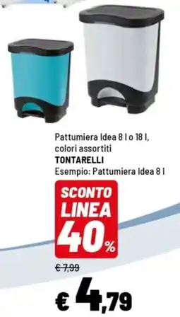 Iper La Grande Pattumiera Idea 8 1 o 18 1, TONTARELLI offerta