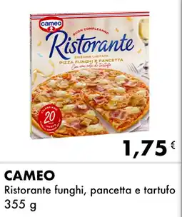 Iper Tosano CAMEO Ristorante funghi, pancetta e tartufo offerta