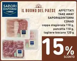 Spazio Conad Affettati take away SAPORI&DINTORNI CONAD offerta
