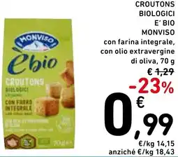 Spazio Conad Croutons biologici e' bio MONVISO offerta