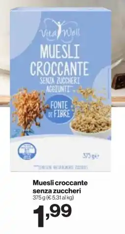 In'S Mercato Vita Well Muesli croccante senza zuccheri offerta