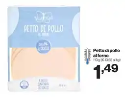 In'S Mercato Vita Well Petto di pollo al forno offerta