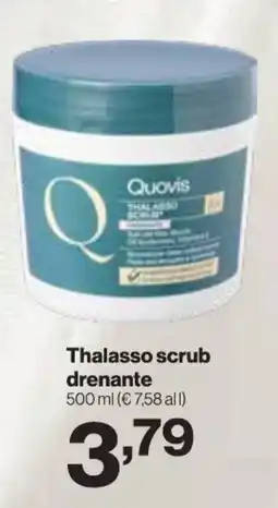 In'S Mercato Quovis Thalasso scrub drenante offerta