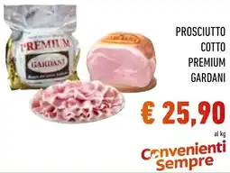 Spazio Conad Prosciutto cotto premium GARDANI offerta